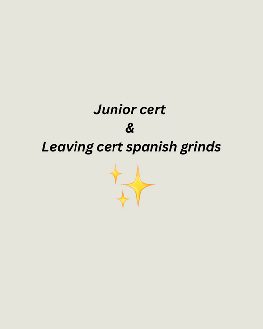 Junior cert & Leaving cert Spanish grinds