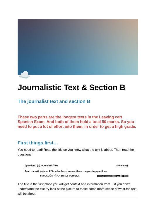 Journalistic text & section B (answering reading comprehensions)